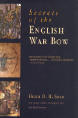 Secrets of the English Warbow